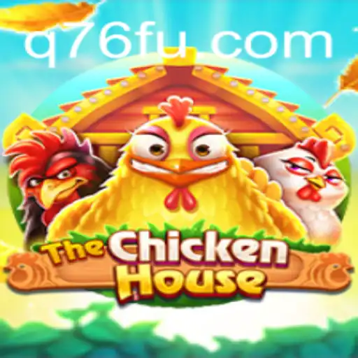 Descubra o Fascinante Mundo de TheChickenHouse em Q76.com